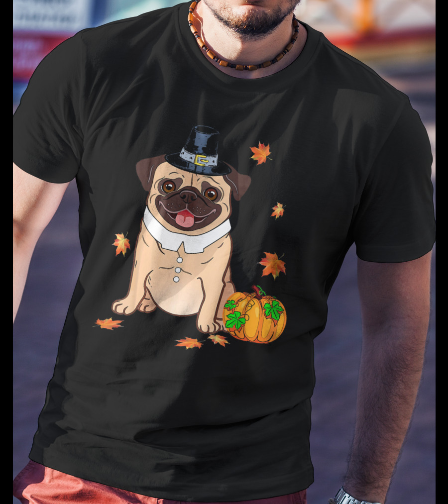 Thanksgiving Pug Pilgrim Hat Pumpkin Leaves T-Shirt