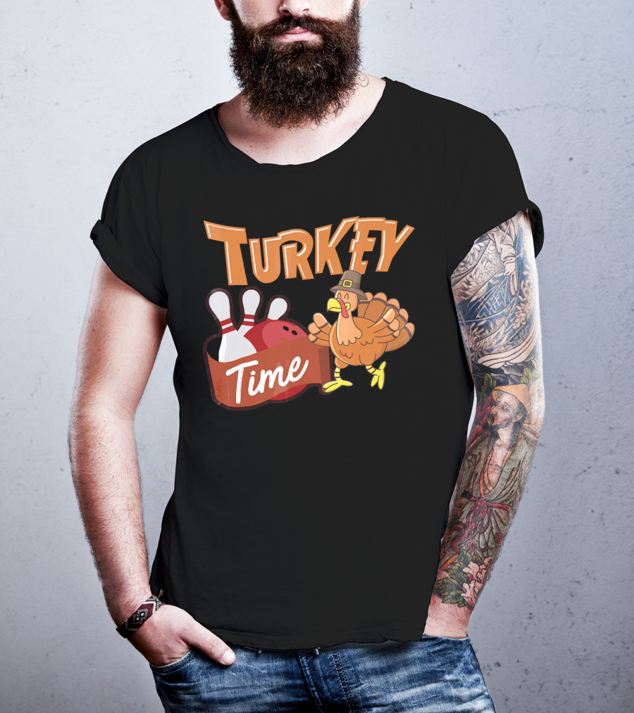 Turkey Time Bowling Thanksgiving Turkey T-Shirt