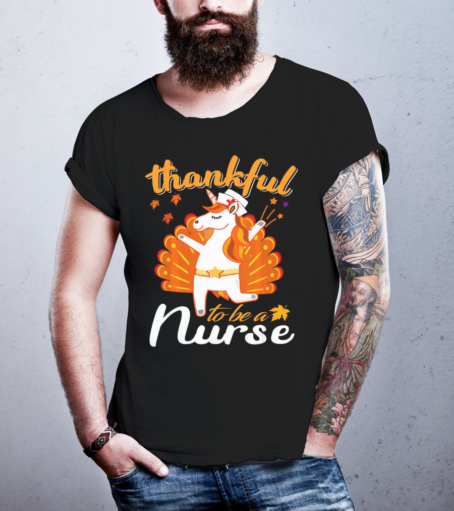 Thankful To Be A Nurse Thanksgiving Unicorn T-Shirt