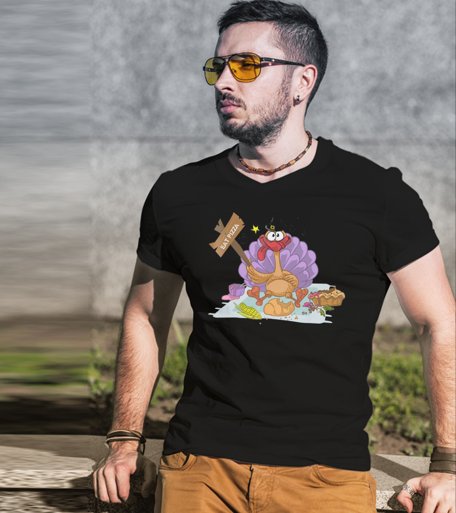 Eat Pizza Thanksgiving Turkey Feast T-Shirt