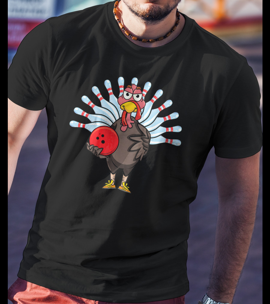 Thanksgiving Turkey Holding Bowling Ball With Pin Feathers T-Shirt