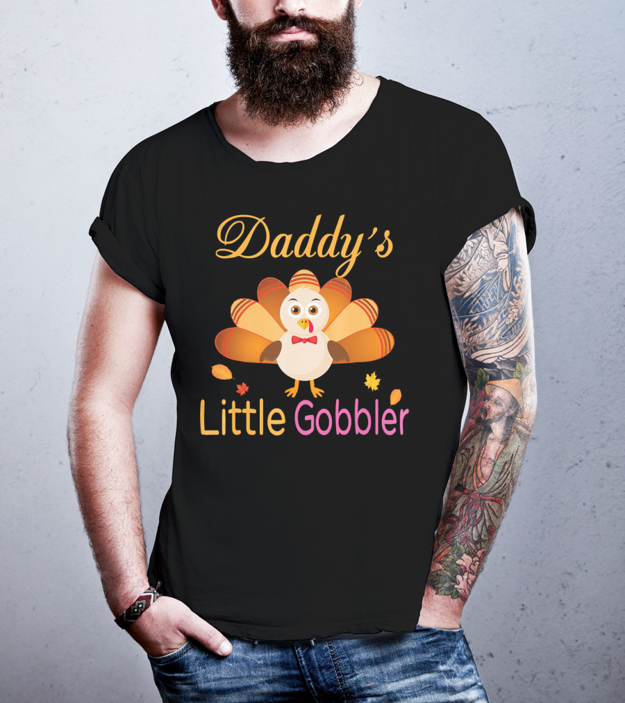 Daddy's Little Gobbler Cute Turkey Thanksgiving T-Shirt