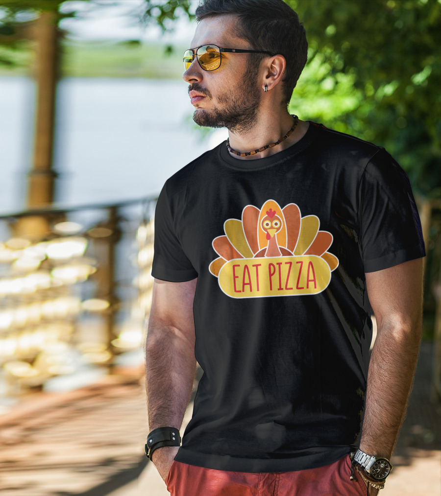 Eat Pizza Cute Thanksgiving Day Funny Turkey T-Shirt