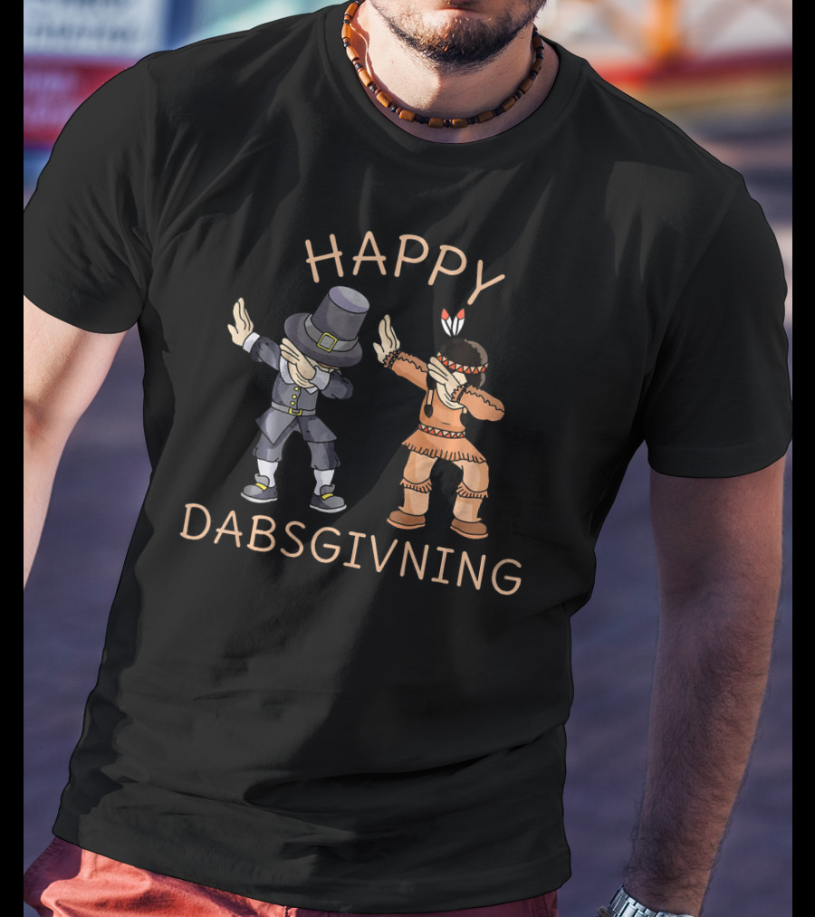 Happy Dabsgiving Pilgrim Indian Dabbing T-Shirt
