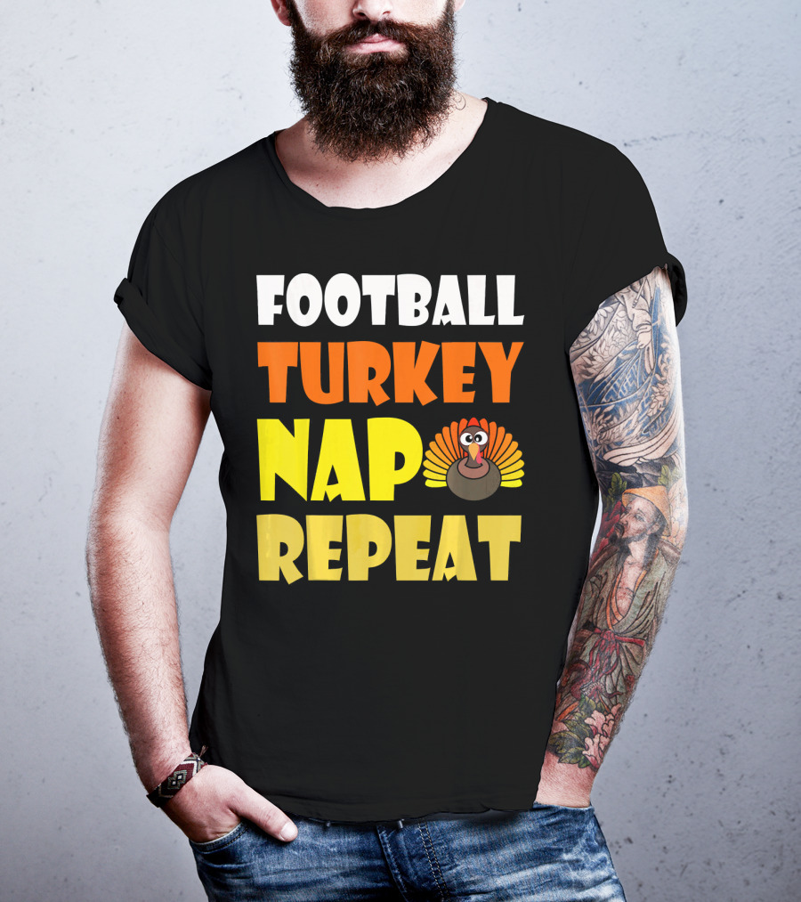 Football Turkey Nap Repeat Thanksgiving Enthusiast T-Shirt