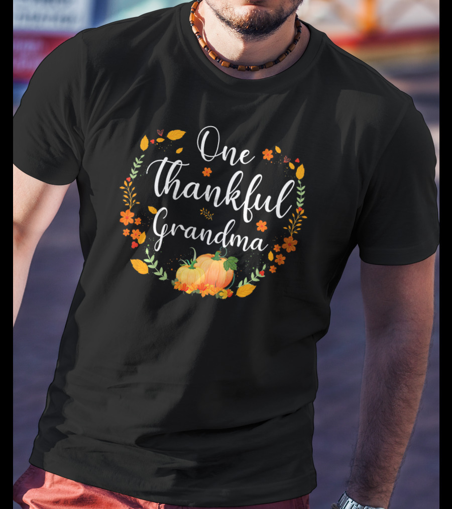One Thankful Grandma Thanksgiving Day Pumpkin Floral T-Shirt