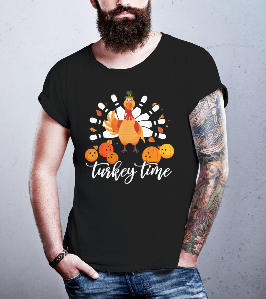 Turkey Time Bowling Fun Thanksgiving Turkey Bowling Pins Pumpkins T-Shirt
