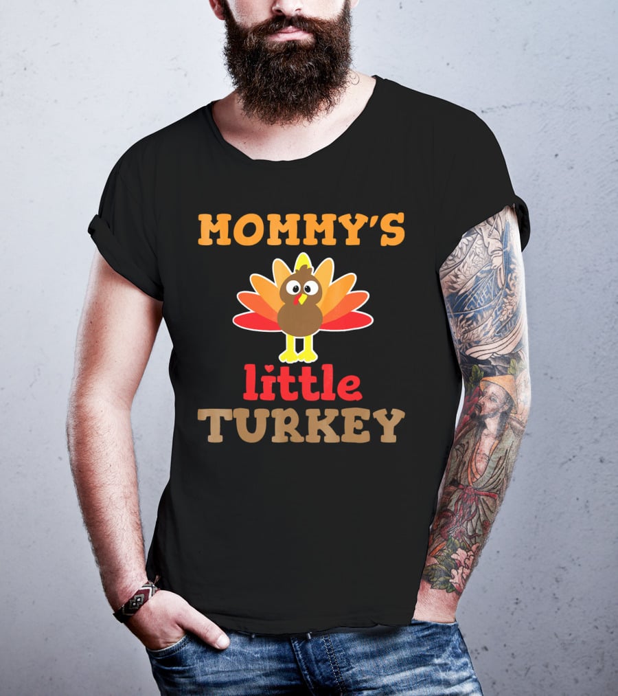 MOMMY'S Little TURKEY Thanksgiving Holiday Cute Turkey T-Shirt