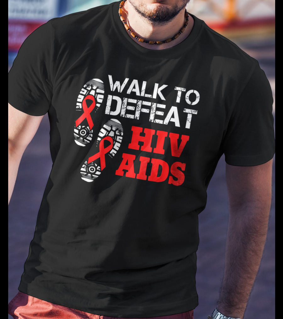 Walk To Defeat HIV AIDS T-Shirt