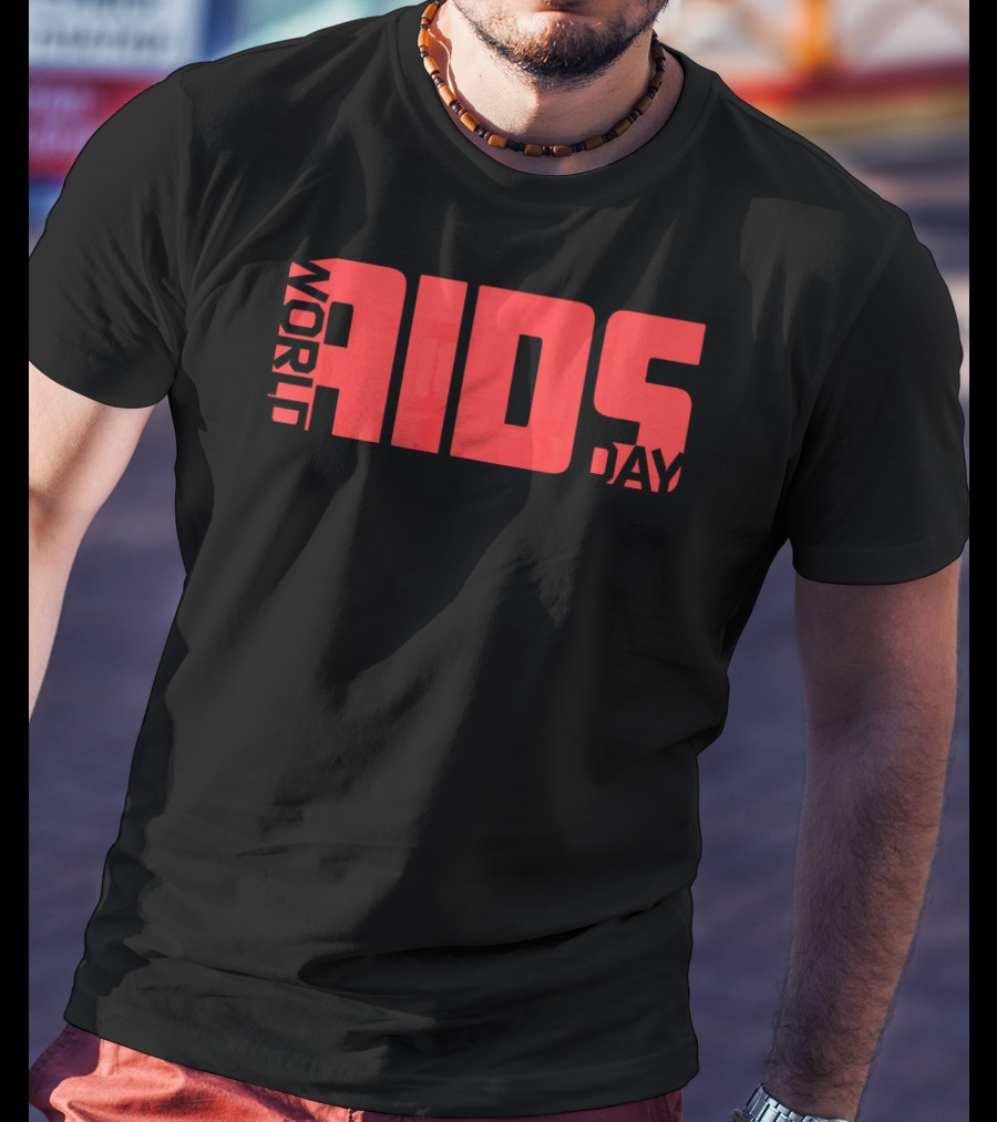 World AIDS Day Undetectable Equals Untransmittable HIV T-Shirt