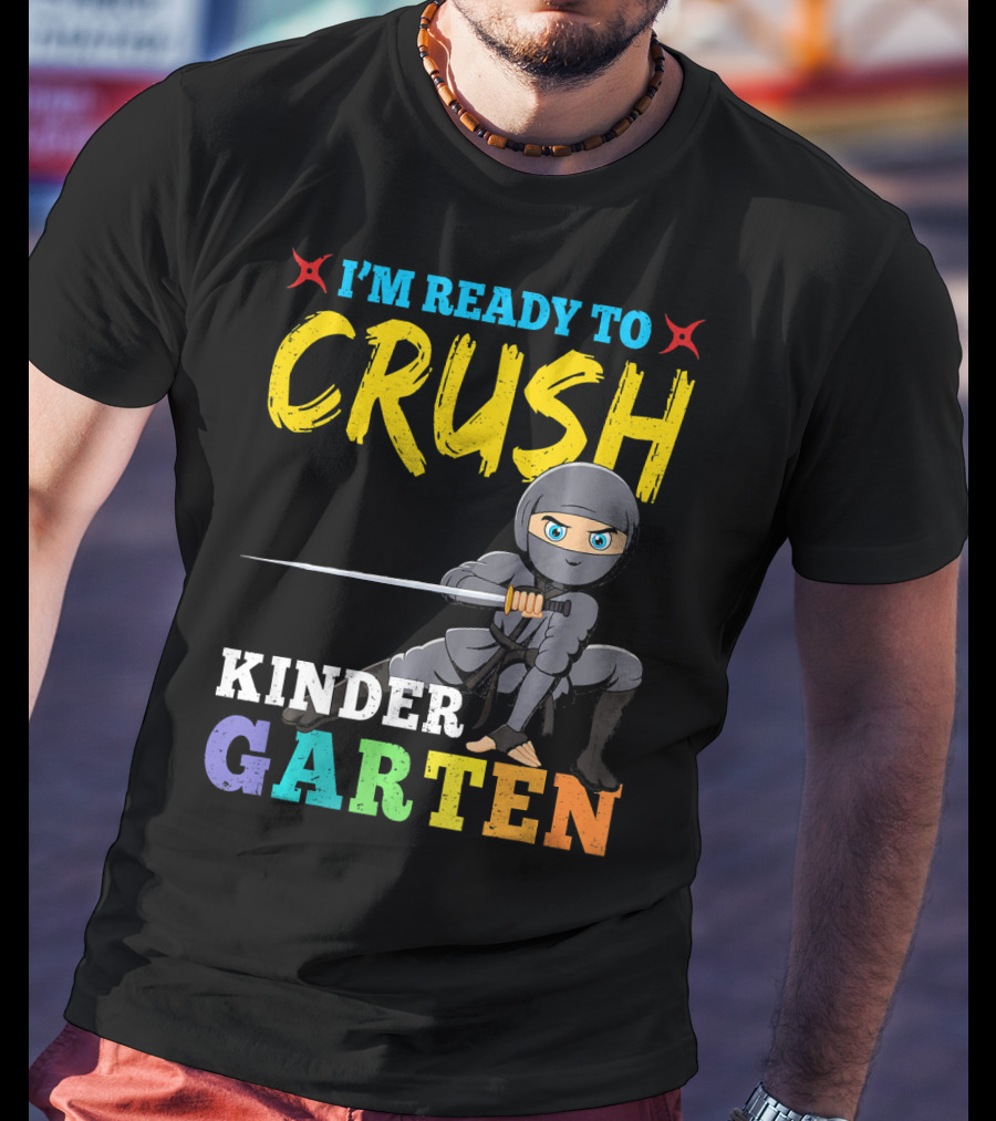 I'm Ready To Crush Kindergarten Ninja Girls T-Shirt