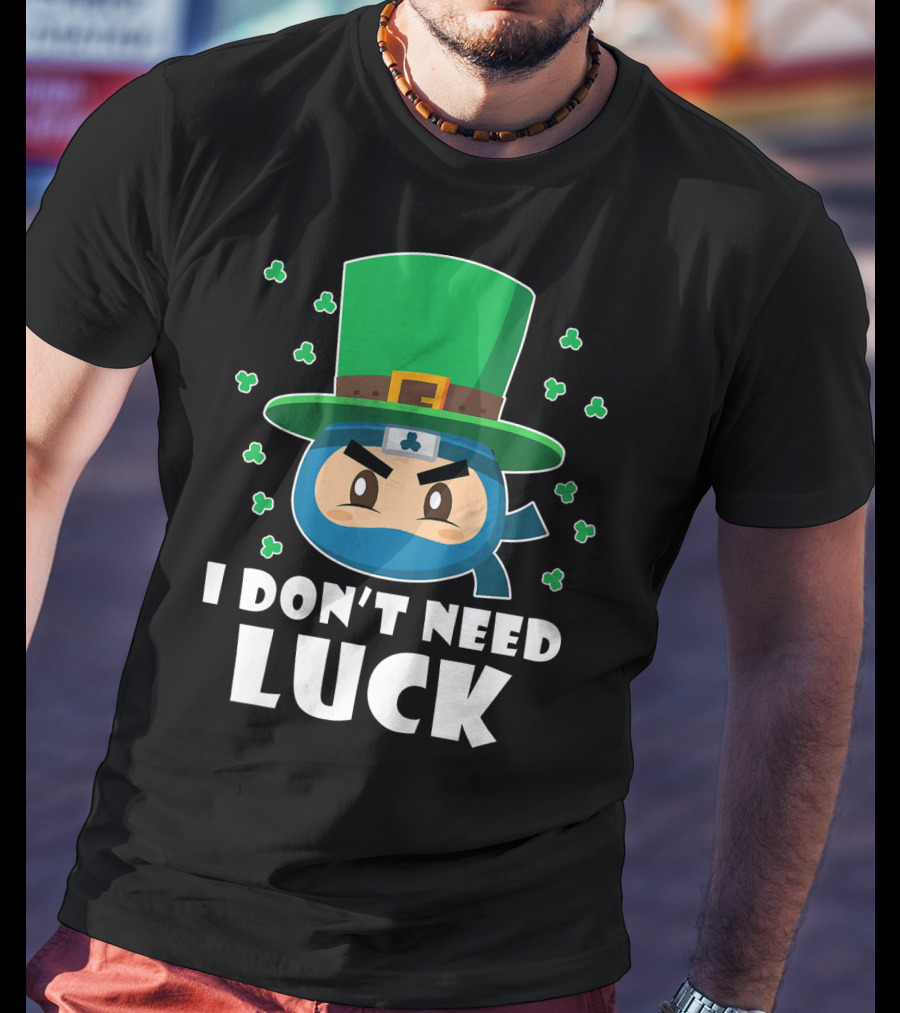Kids Funny Ninja I Don't Need Luck T-Shirt