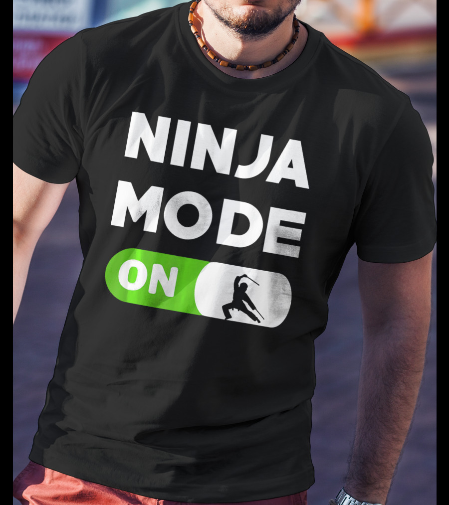 Ninja Mode ON Karate Judo Tae Kwon Do T-Shirt