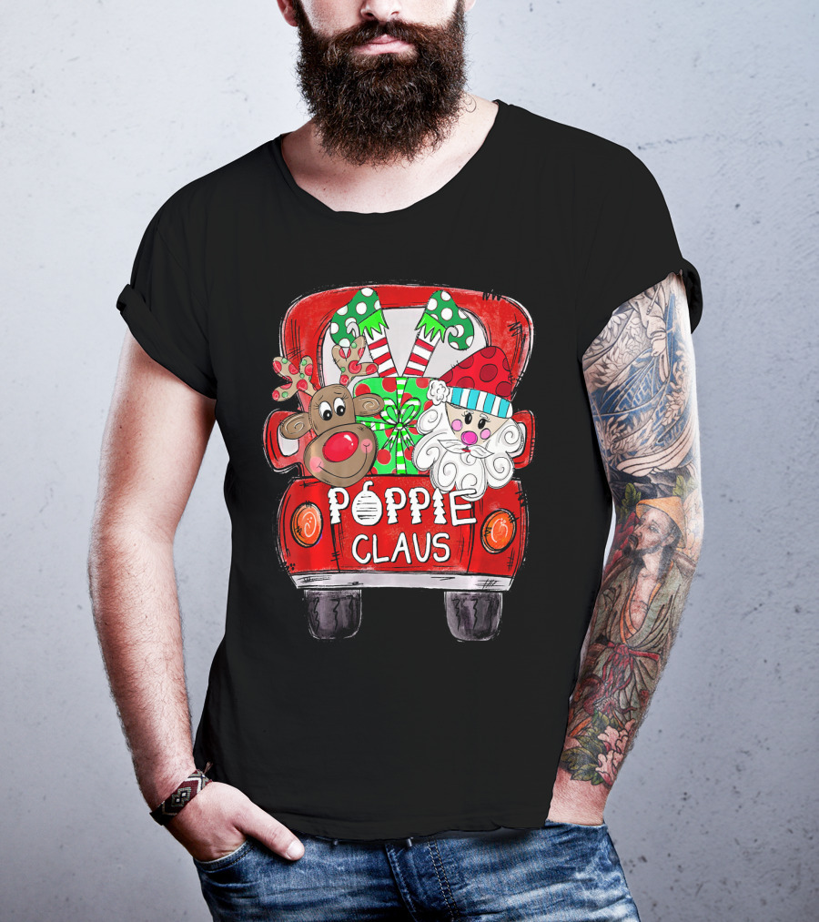 Poppie Claus Christmas Back Truck With Reindeer And Santa With Gifts T-Shirt