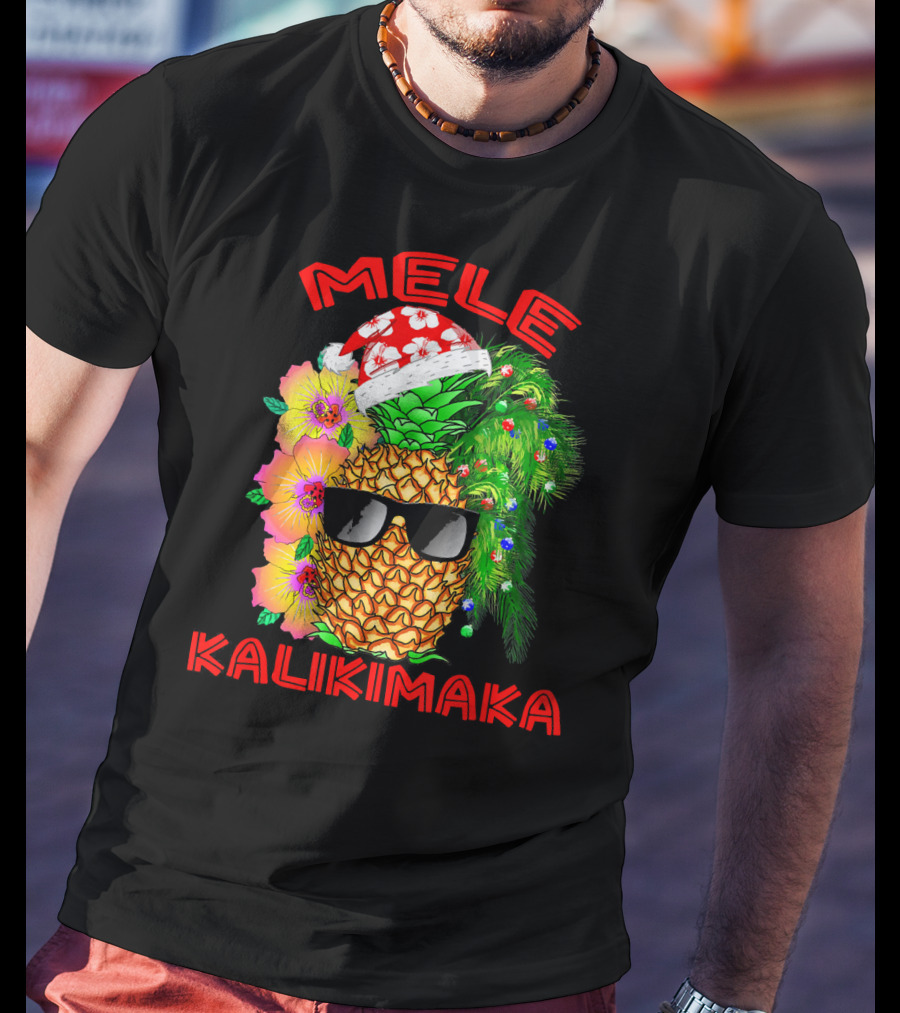 Mele Kalikimaka Hawaiian Christmas Pineapple Santa Hat Sunglasses Flowers T-Shirt