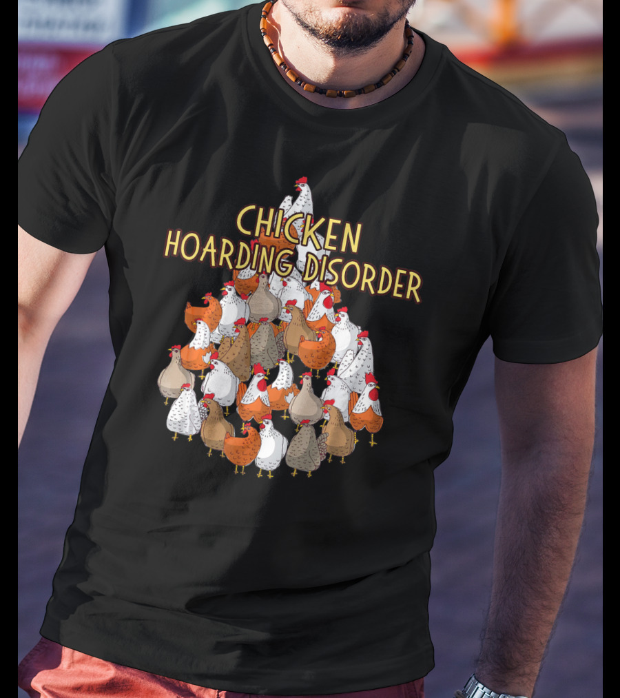 Chicken Hoarding Disorder Multicolor Chicken Pyramid T-Shirt