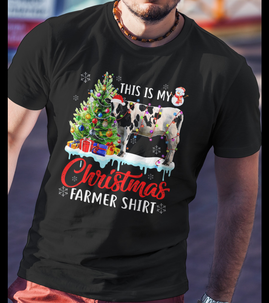 This Is My Christmas Farmer Shirt Cow Santa Hat Snowman Lights Tree T-Shirt