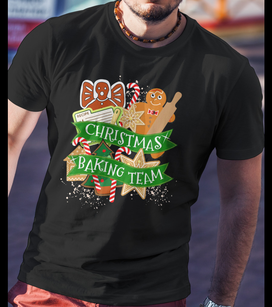 Christmas Baking Team Gingerbread Recipe Holiday Cook Gingerbread House Candy Canes T-Shirt
