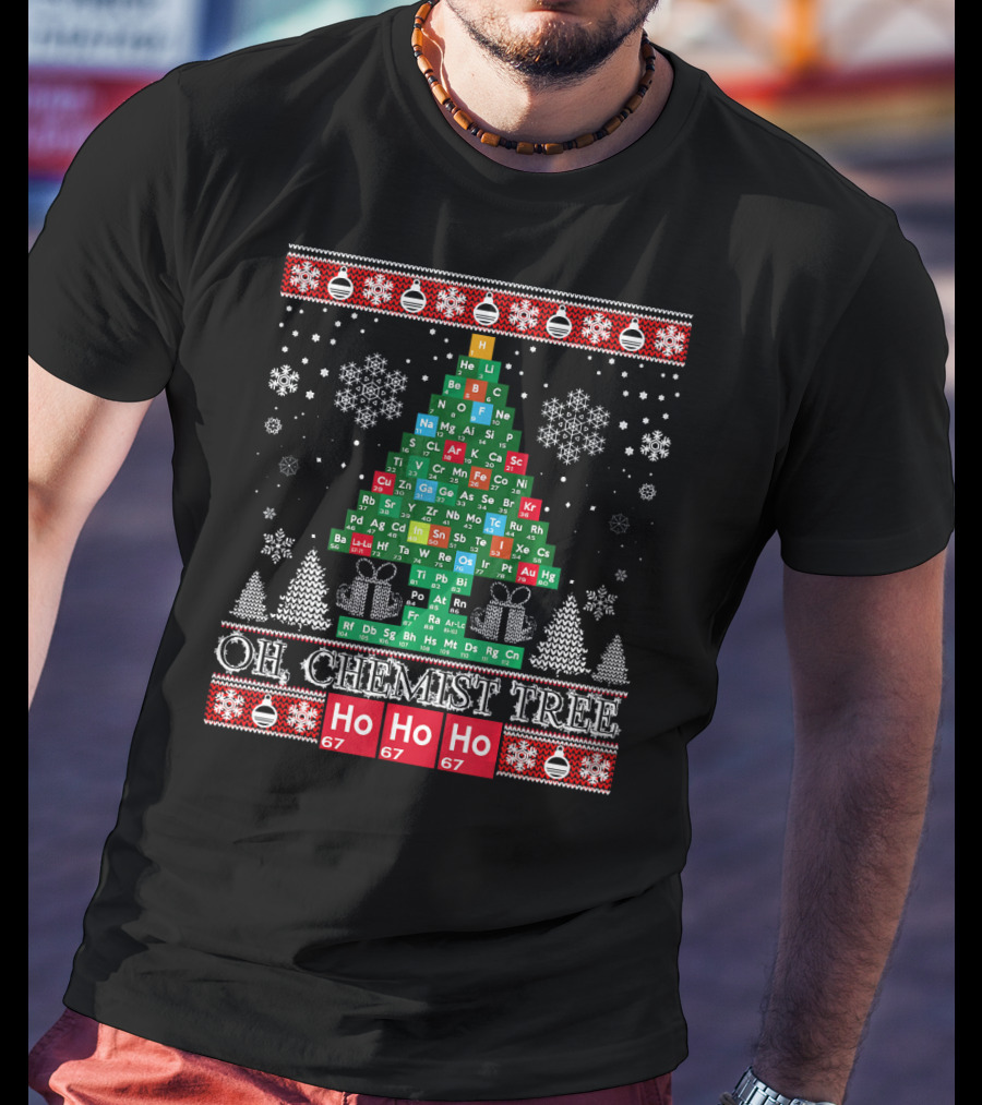 Oh Chemist Tree Periodic Table Christmas Ho Ho Ho G7 T-Shirt