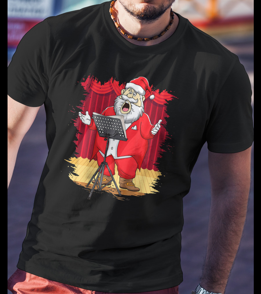 Christmas Santa Opera Singer Funny Stage Performance T-Shirt