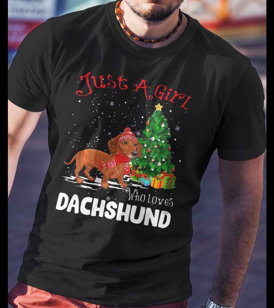 Just A Girl Who Loves Dachshund Christmas Tree Snowflakes T-Shirt