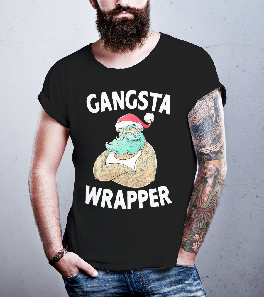 Gangsta Wrapper Santa Claus Original Gangsta Wrap T-Shirt