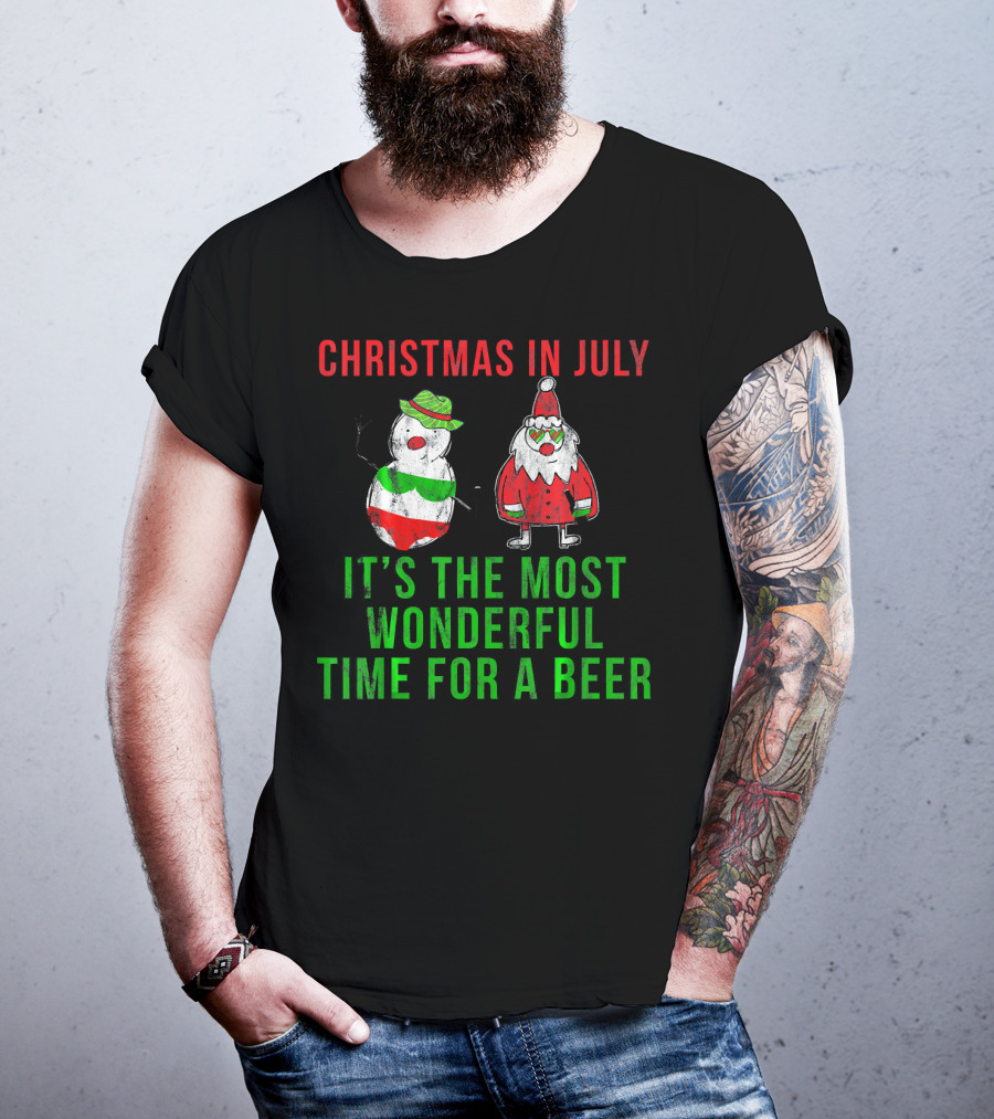 Christmas In July It's The Most Wonderful Time For A Beer T-Shirt