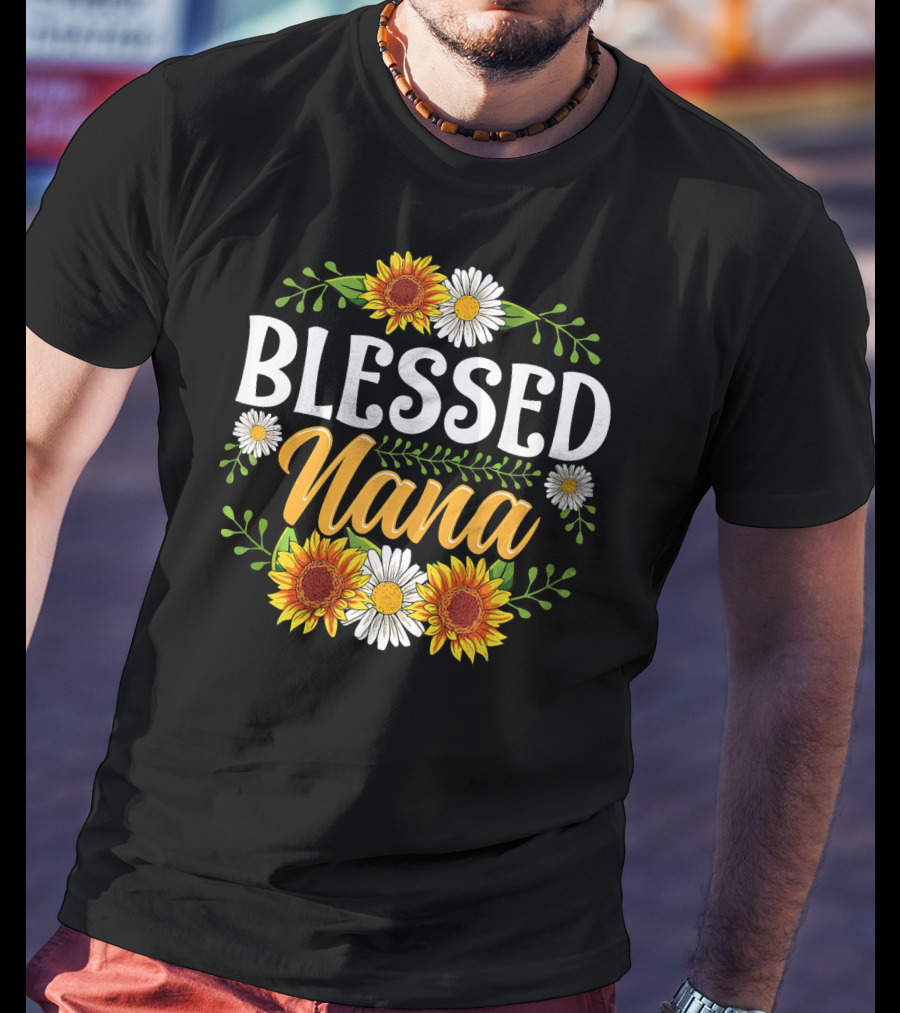 BLESSED NANA Sunflowers And Daisies Floral T-Shirt