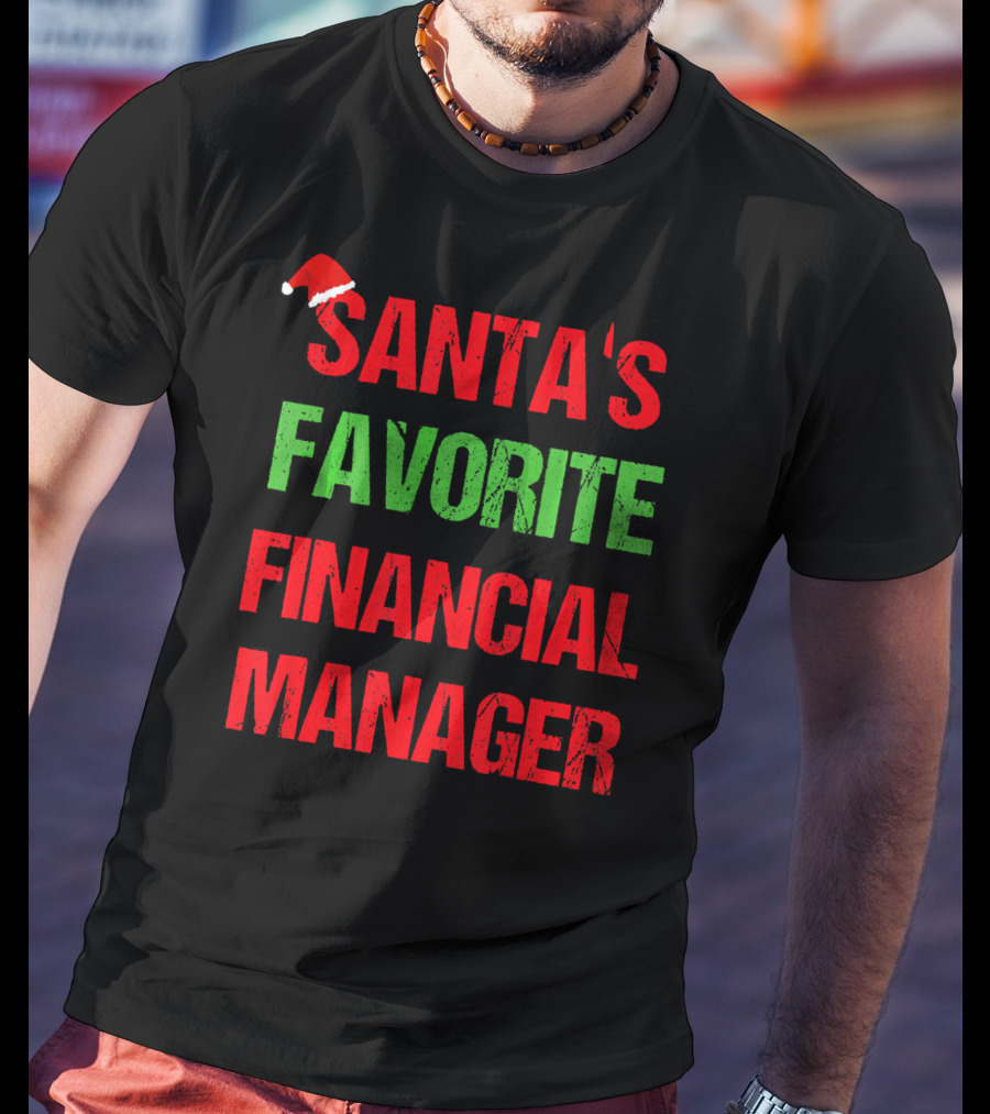 Santa's Favorite Financial Manager T-Shirt