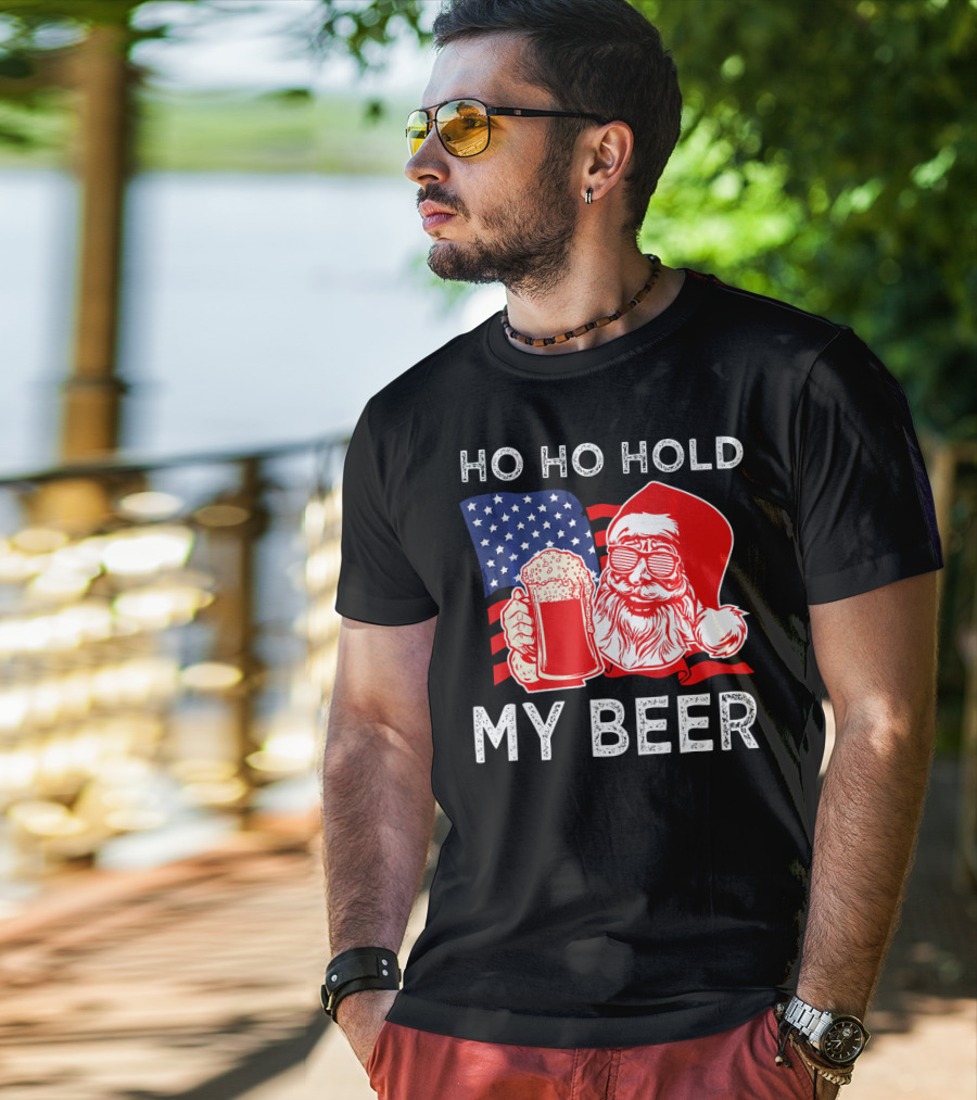 Ho Ho Hold My Beer Santa American Flag T-Shirt