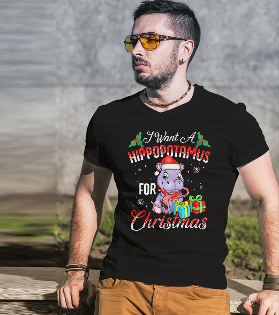 I Want A Hippopotamus For Christmas Funny Hippo Xmas T-Shirt