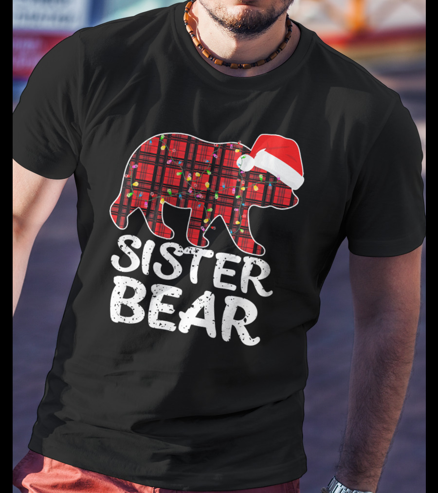 Sister Bear Red Plaid Christmas Paj With Santa Hat And Lights T-Shirt