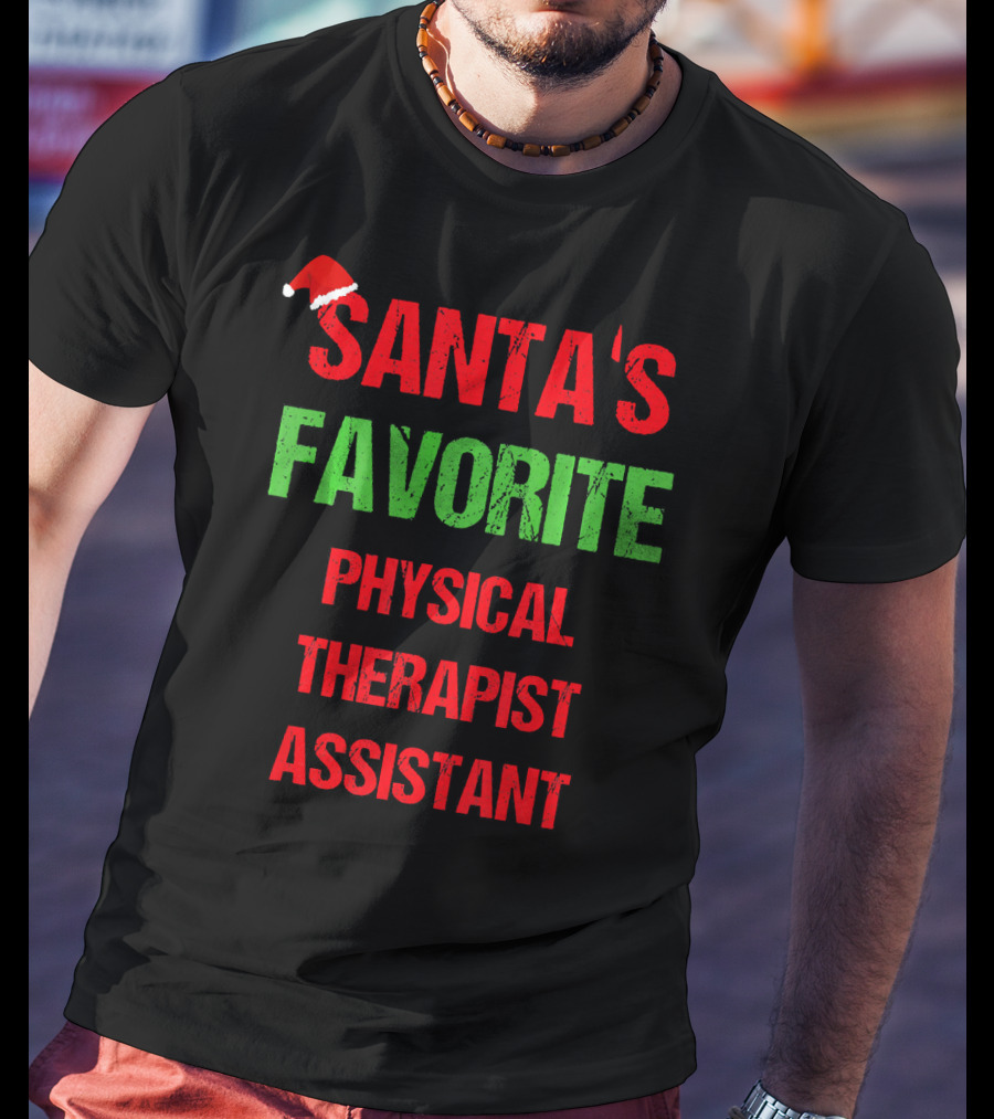 Santa's Favorite Physical Therapist Assistant T-Shirt