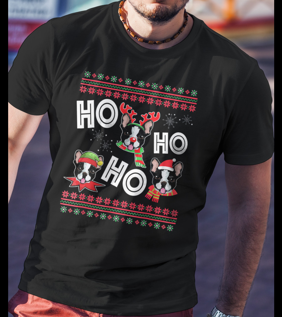HO HO HO Boston Terrier Funny Do Christmas Reindeer Santa Hat Scarf Snowflakes T-Shirt