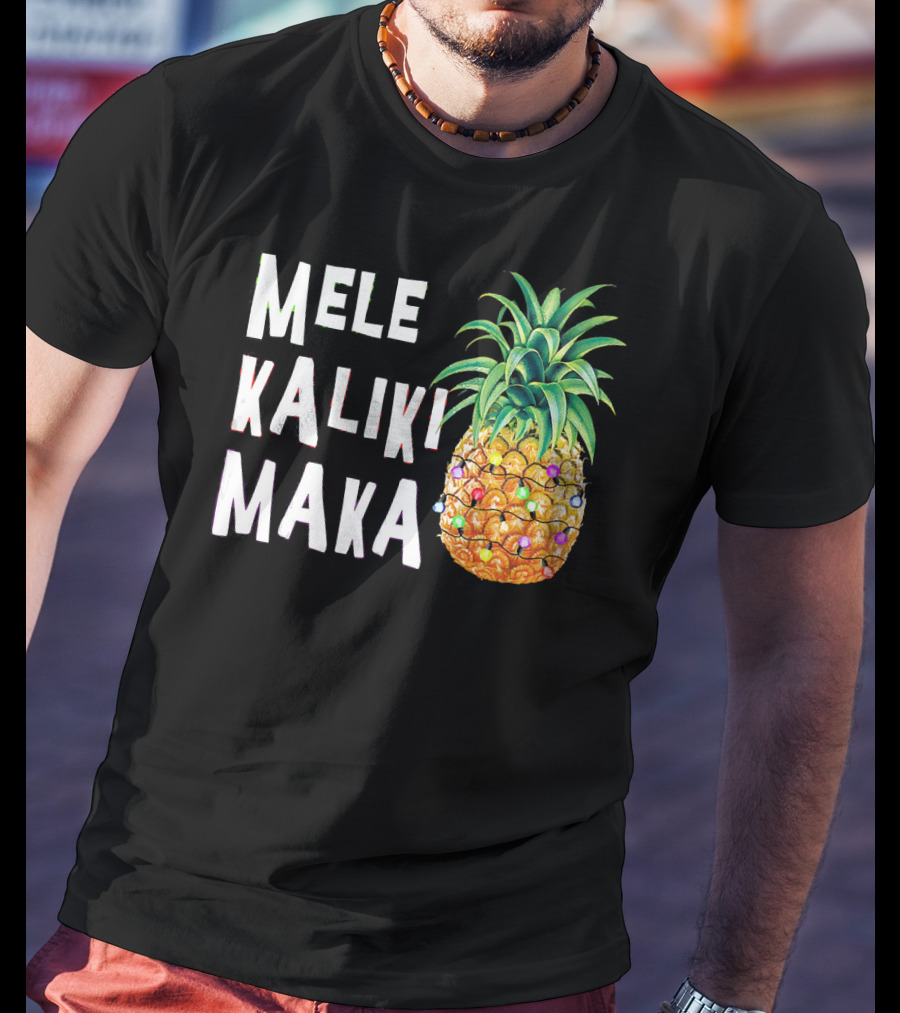 MELE KALIKIMAKA Pineapple Christmas Lights T-Shirt