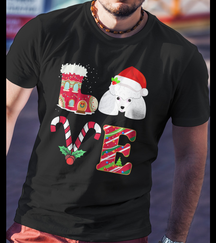 I Love My Poodle Funny Christmas Poodle Candy Cane Santa Hat Holiday Boot T-Shirt