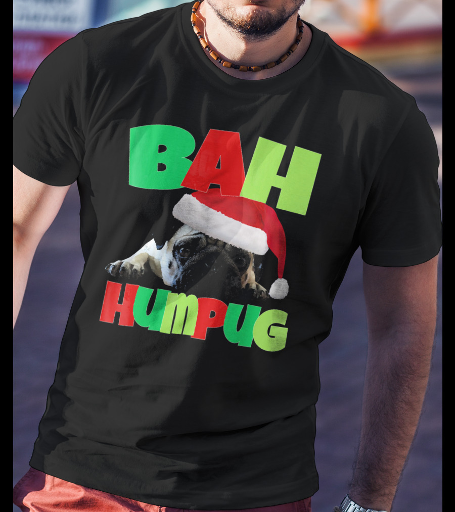 Bah Humpug Santa Hat Funny Grumpy Pug T-Shirt