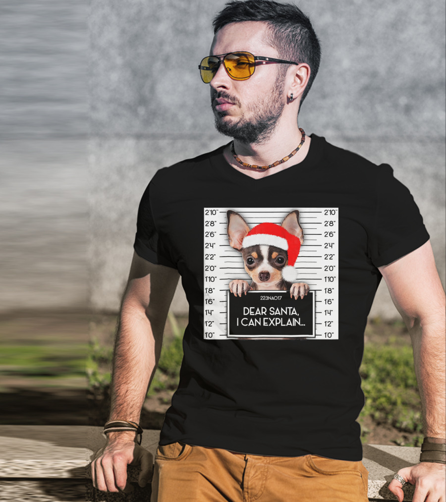 Dear Santa I Can Explain Chihuahua Xmas Santa Hat Lover T-Shirt
