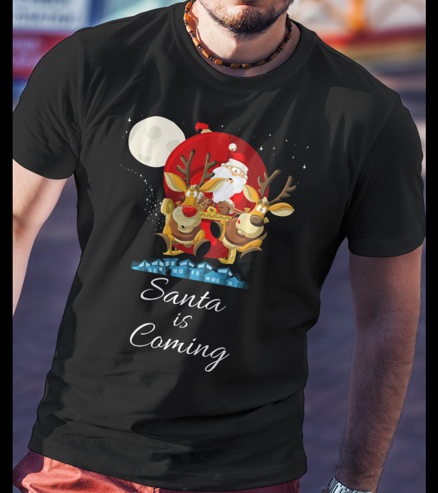 Santa Is Coming With Reindeer Sleigh Under The Moonlight T-Shirt