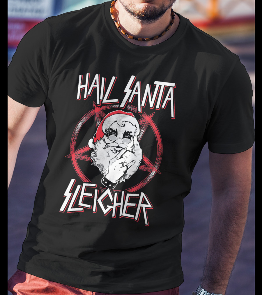 Hail Santa Sleigher Funny Christmas Santa Rock Metal Holiday T-Shirt