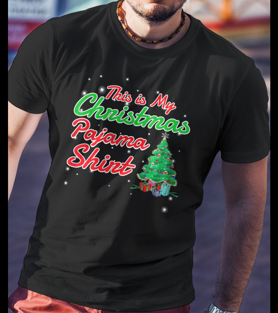 This Is My Christmas Pajama Shirt Holiday Tree Matching Family T-Shirt