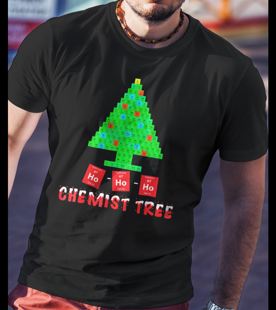 Chemist Tree Ho Ho Ho Unique Chemistry T-Shirt