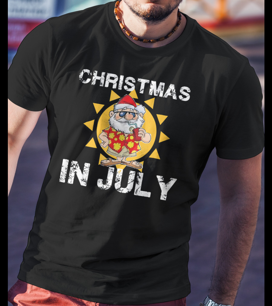 Christmas In July Funny Santa In Hawaiian Shirt With Sunglasses And Drink T-Shirt