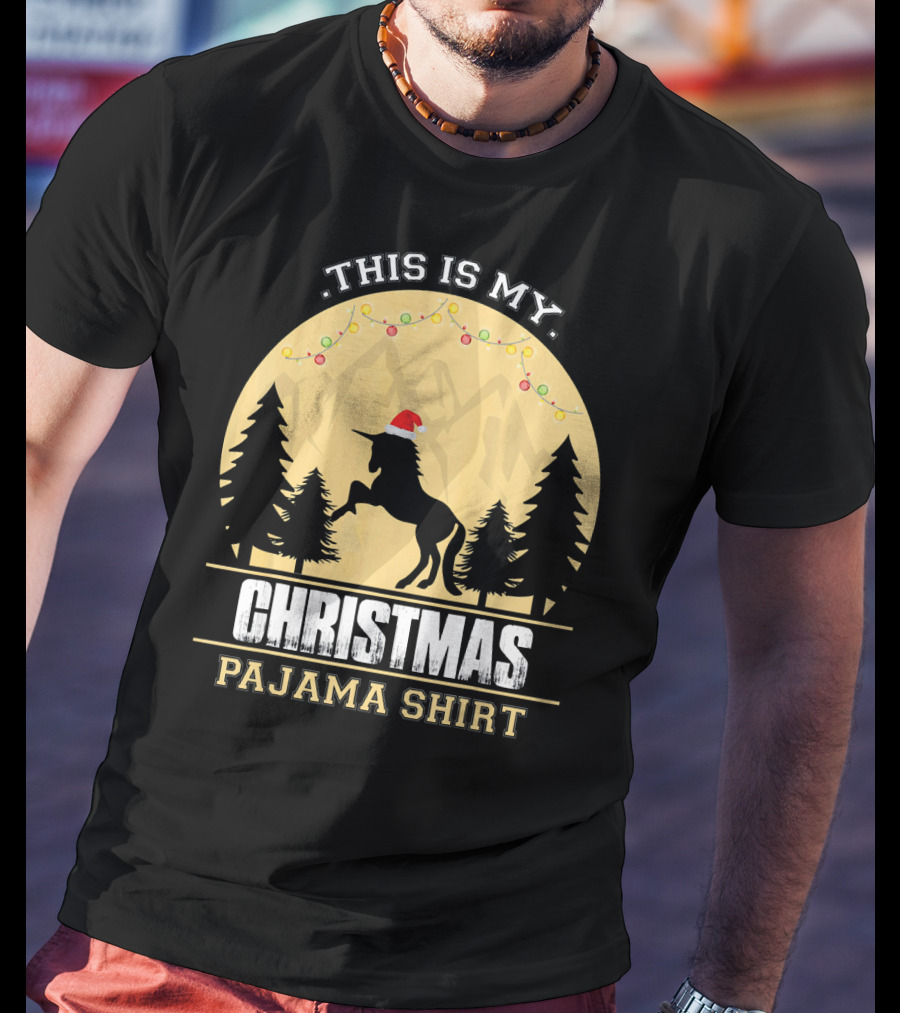 This Is My Christmas Pajama Shirt Santa Unicorn T-Shirt