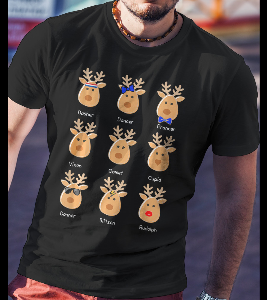 Cute Rudolph The Red-Nosed Reindeer Dasher Dancer Prancer Vixen Comet Cupid Donner Blitzen T-Shirt