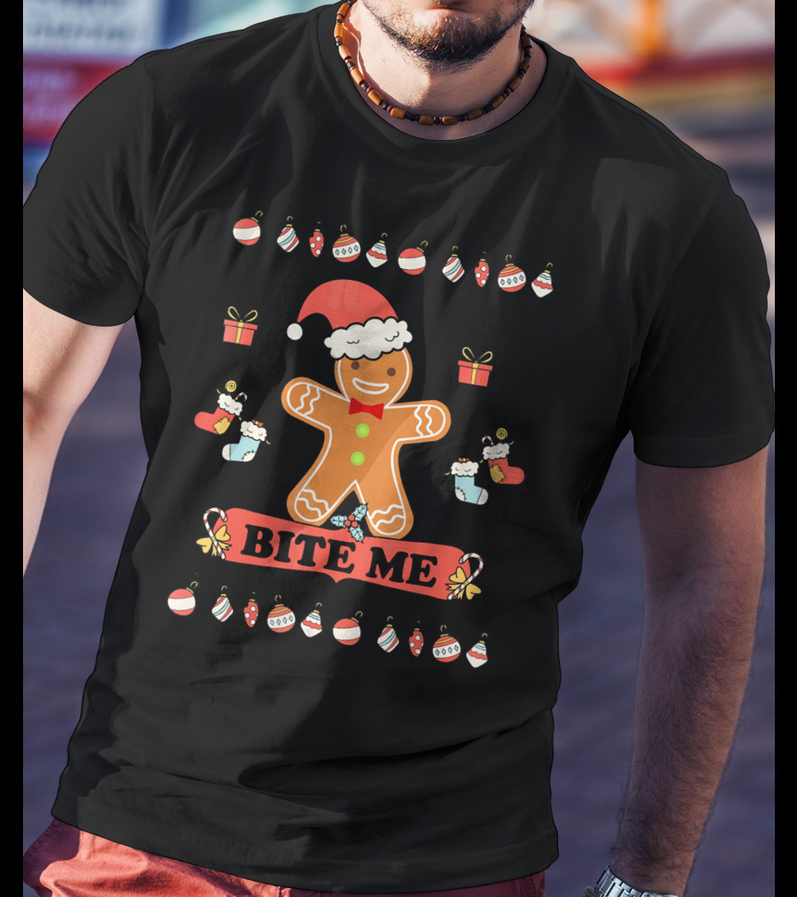 Ugly Christmas Bite Me Gingerbread Santa Hat Ornaments Stockings Gifts T-Shirt