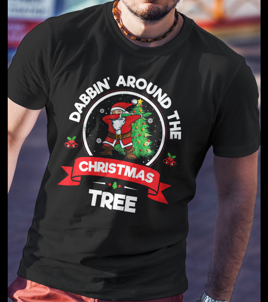 Dabbin' Santa Dancing Around The Christmas Tree Holiday Fun T-Shirt
