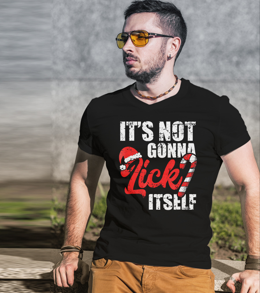 Funny Christmas It's Not Gonna Lick Itself Candy Cane Santa Hat T-Shirt