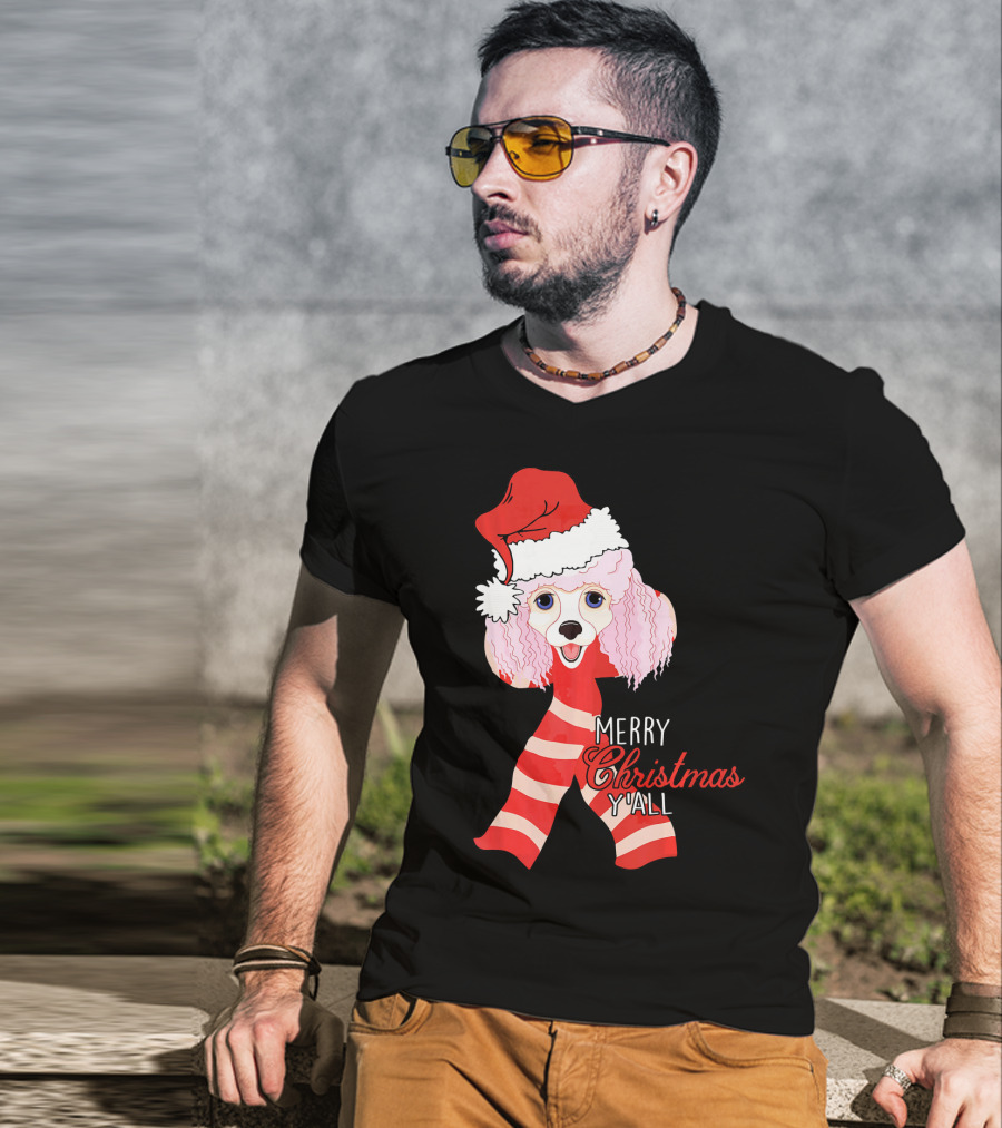Merry Christmas Y'all Poodle Dog In Santa Hat And Scarf T-Shirt