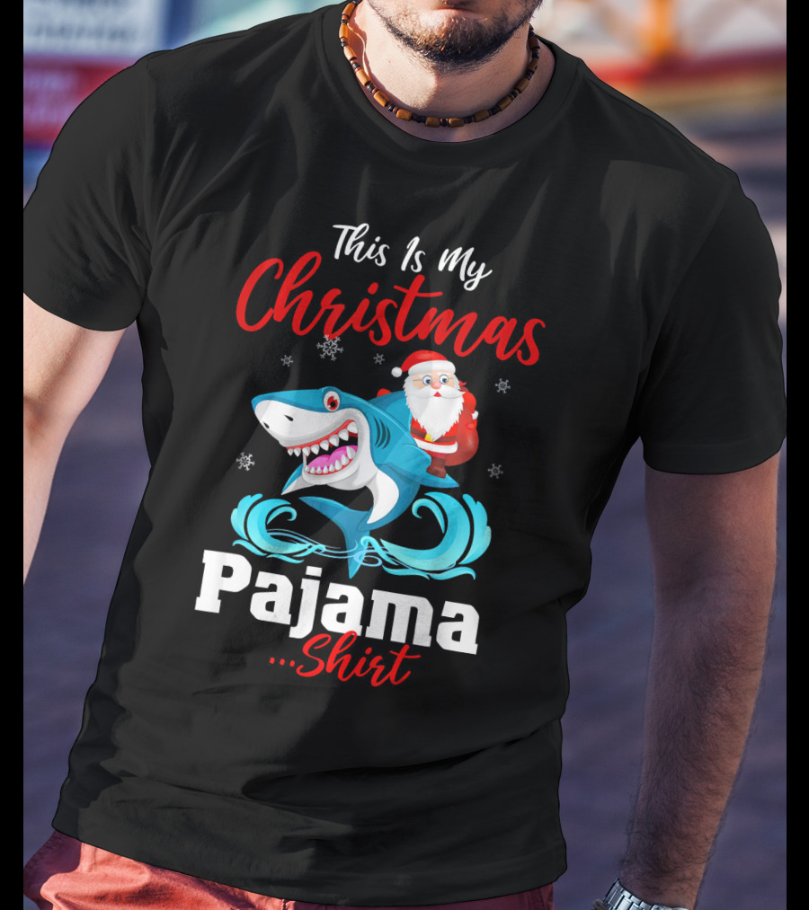 This Is My Christmas Pajama Shirt Santa Riding Shark T-Shirt